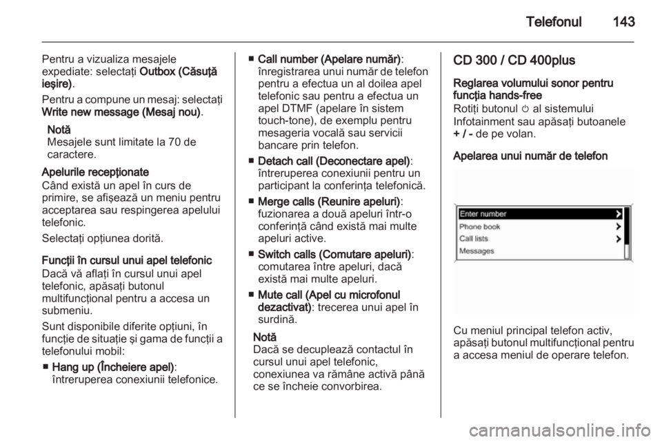 OPEL ASTRA J 2013 Manual pentru sistemul Infotainment (in Romanian) OPEL ASTRA J 2013 Manual pentru sistemul Infotainment (in Romanian)