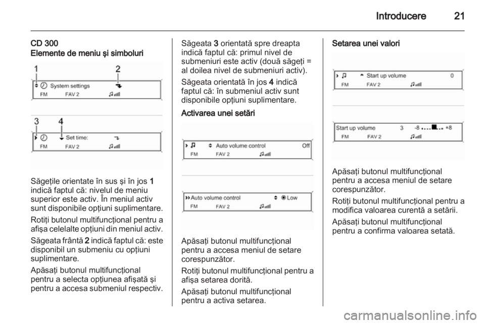 OPEL ASTRA J 2013  Manual pentru sistemul Infotainment (in Romanian) 