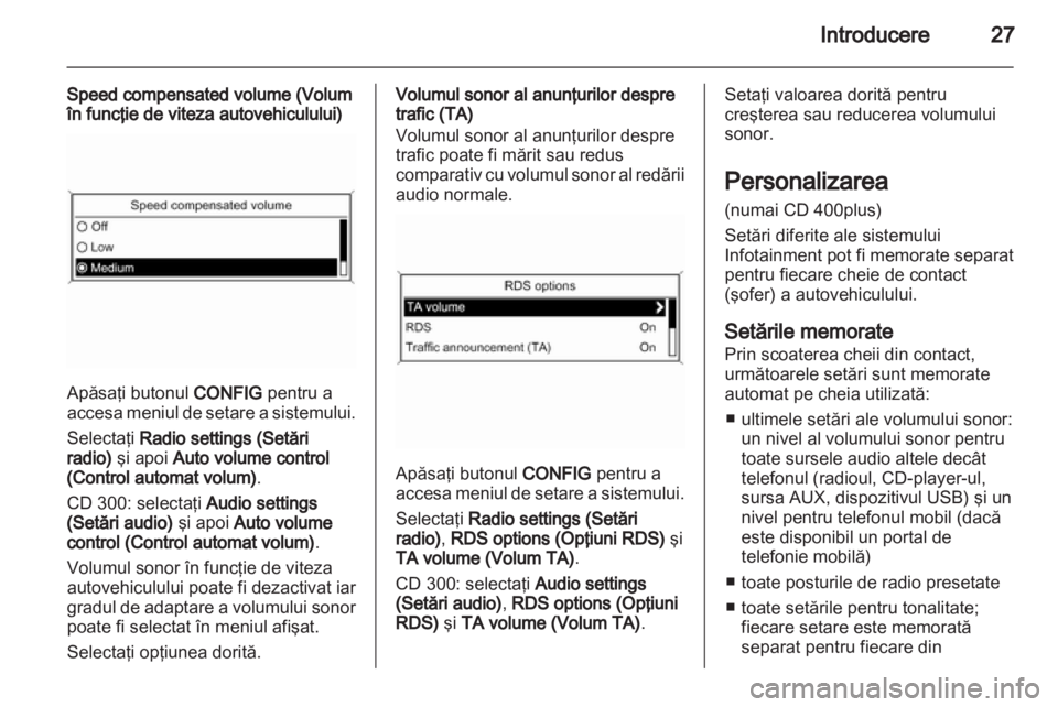 OPEL ASTRA J 2013  Manual pentru sistemul Infotainment (in Romanian) 