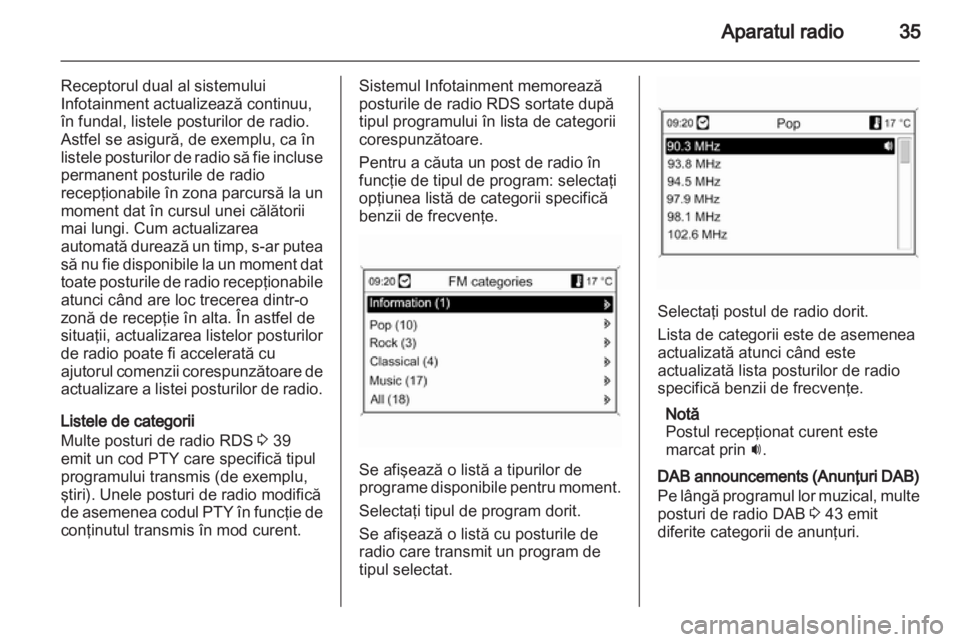 OPEL ASTRA J 2013  Manual pentru sistemul Infotainment (in Romanian) 