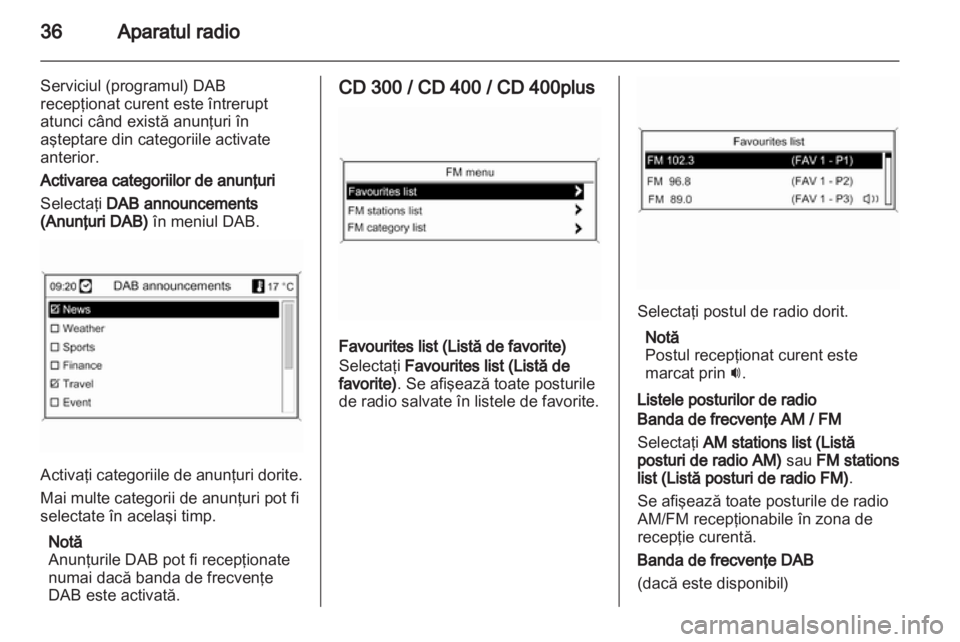 OPEL ASTRA J 2013  Manual pentru sistemul Infotainment (in Romanian) 