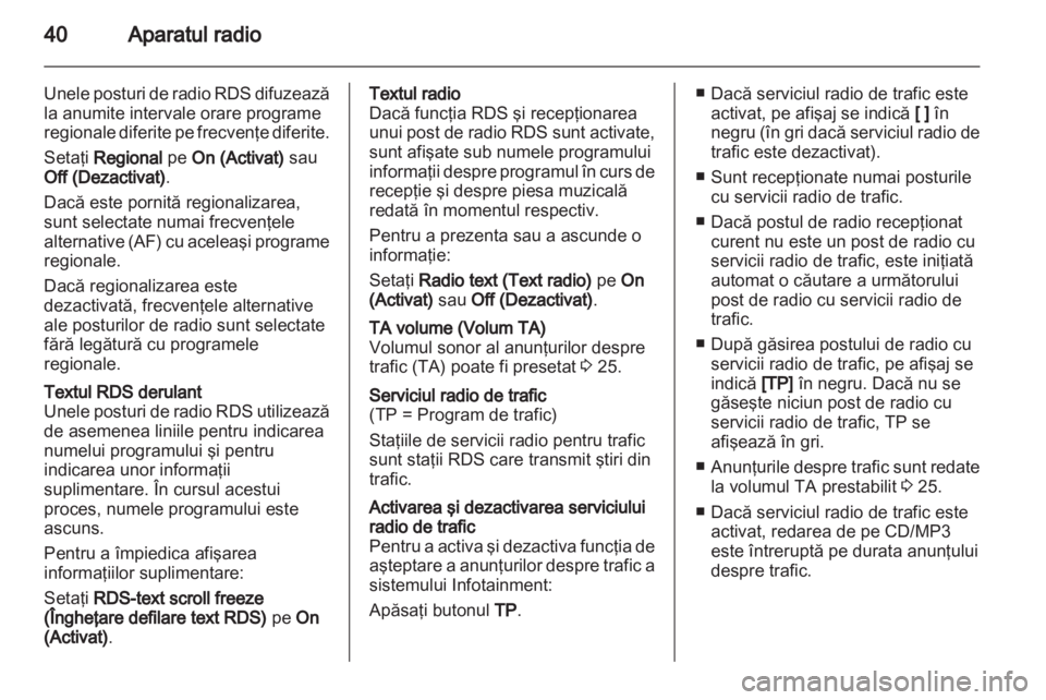 OPEL ASTRA J 2013  Manual pentru sistemul Infotainment (in Romanian) 