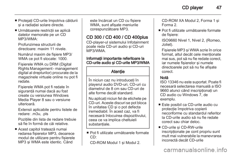 OPEL ASTRA J 2013 Manual pentru sistemul Infotainment (in Romanian) OPEL ASTRA J 2013 Manual pentru sistemul Infotainment (in Romanian)