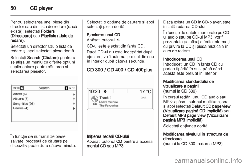 OPEL ASTRA J 2013 Manual pentru sistemul Infotainment (in Romanian) OPEL ASTRA J 2013 Manual pentru sistemul Infotainment (in Romanian)