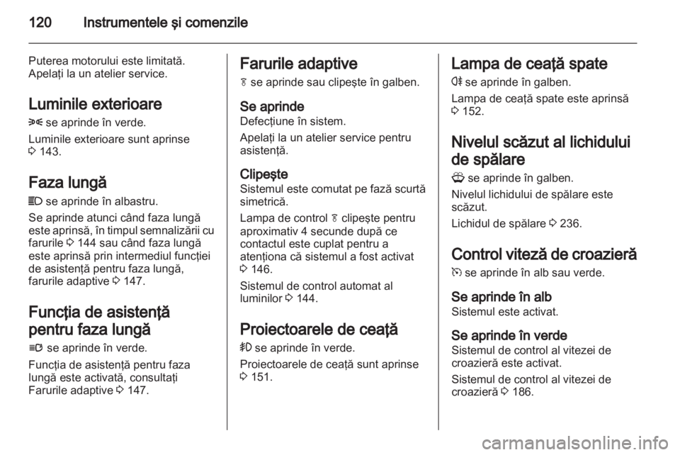 OPEL ASTRA J 2013 Manual de utilizare (in Romanian) OPEL ASTRA J 2013 Manual de utilizare (in Romanian)