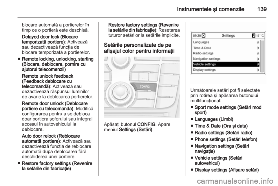 OPEL ASTRA J 2013 Manual de utilizare (in Romanian) OPEL ASTRA J 2013 Manual de utilizare (in Romanian)