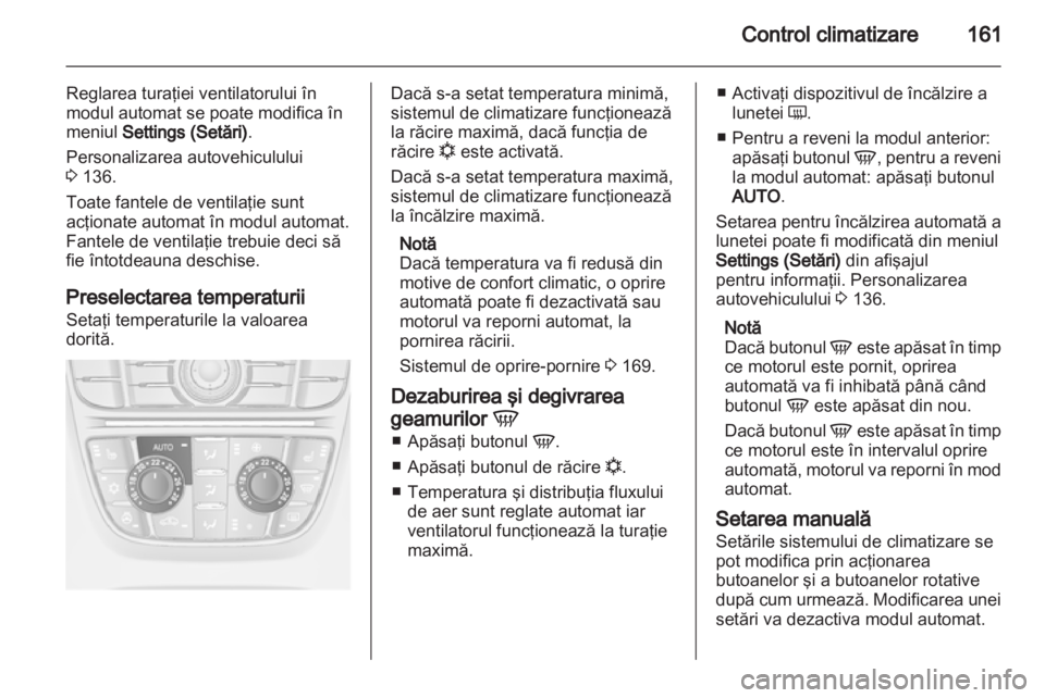 OPEL ASTRA J 2013 Manual de utilizare (in Romanian) OPEL ASTRA J 2013 Manual de utilizare (in Romanian)
