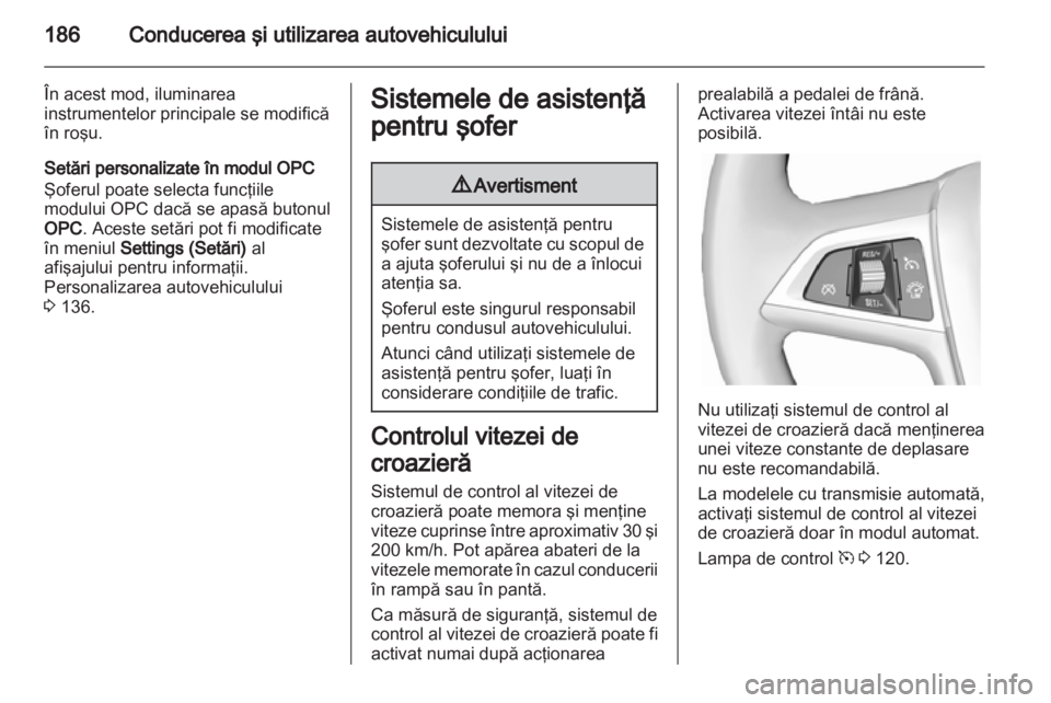 OPEL ASTRA J 2013 Manual de utilizare (in Romanian) OPEL ASTRA J 2013 Manual de utilizare (in Romanian)
