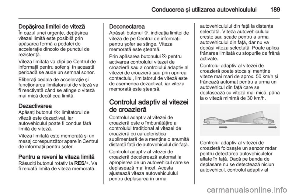 OPEL ASTRA J 2013 Manual de utilizare (in Romanian) OPEL ASTRA J 2013 Manual de utilizare (in Romanian)