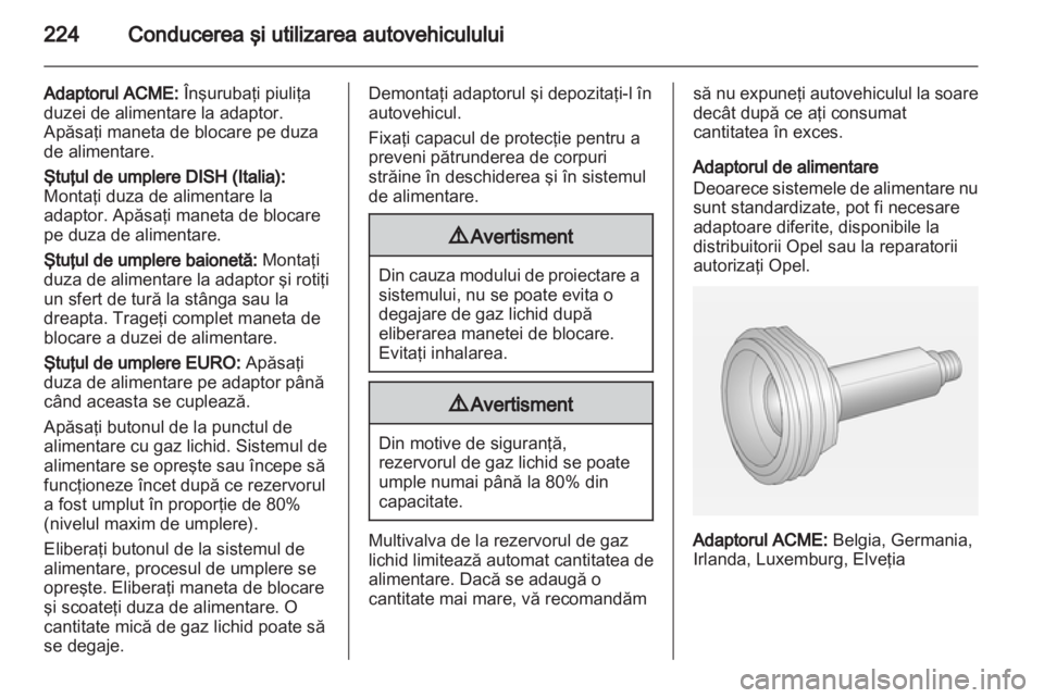 OPEL ASTRA J 2013 Manual de utilizare (in Romanian) OPEL ASTRA J 2013 Manual de utilizare (in Romanian)