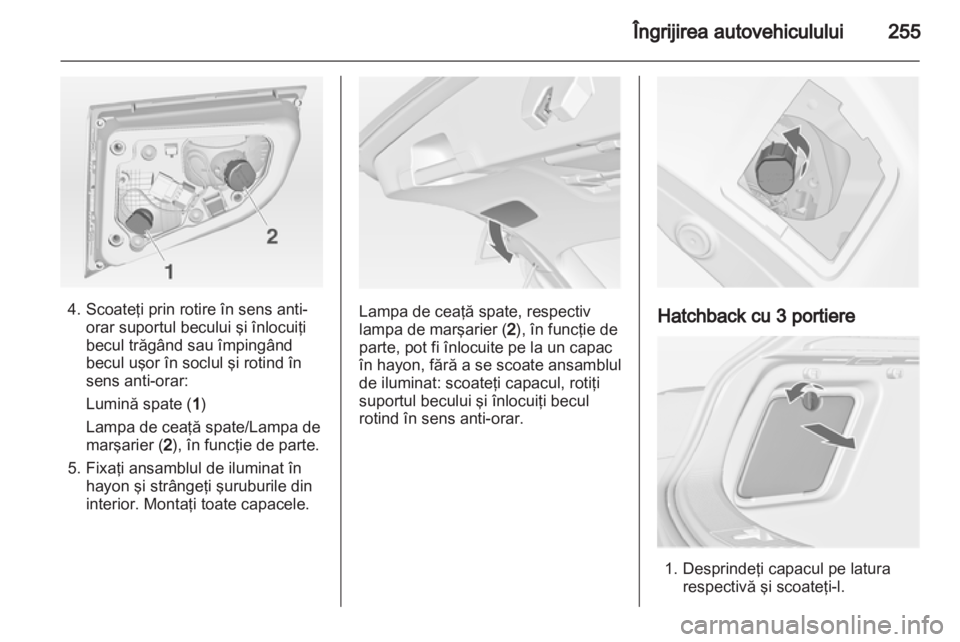 OPEL ASTRA J 2013 Manual de utilizare (in Romanian) OPEL ASTRA J 2013 Manual de utilizare (in Romanian)