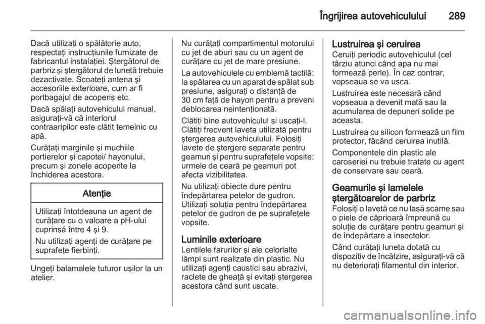 OPEL ASTRA J 2013 Manual de utilizare (in Romanian) OPEL ASTRA J 2013 Manual de utilizare (in Romanian)