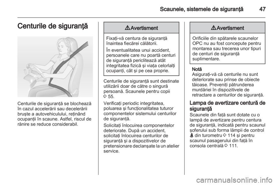 OPEL ASTRA J 2013  Manual de utilizare (in Romanian) 