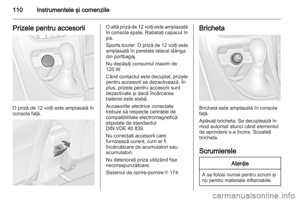 OPEL ASTRA J 2013.5 Manual de utilizare (in Romanian) OPEL ASTRA J 2013.5 Manual de utilizare (in Romanian)