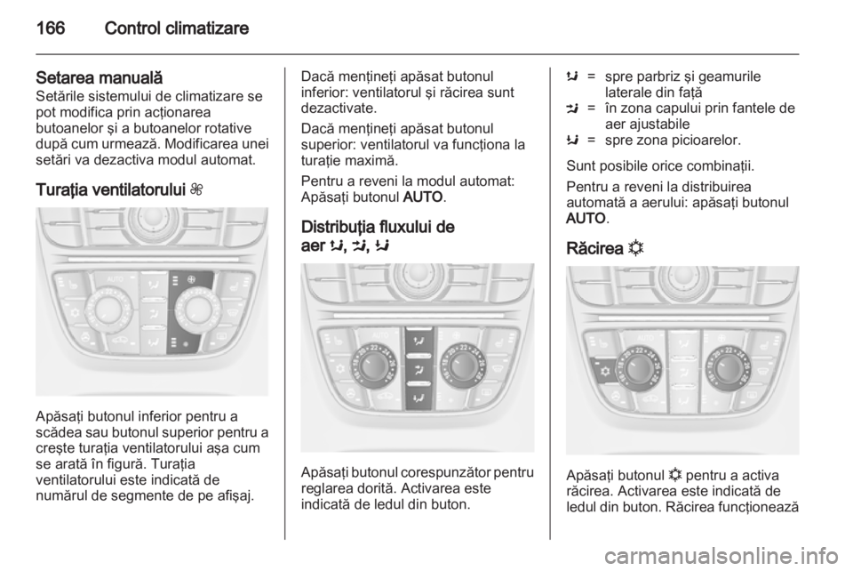 OPEL ASTRA J 2013.5  Manual de utilizare (in Romanian) 