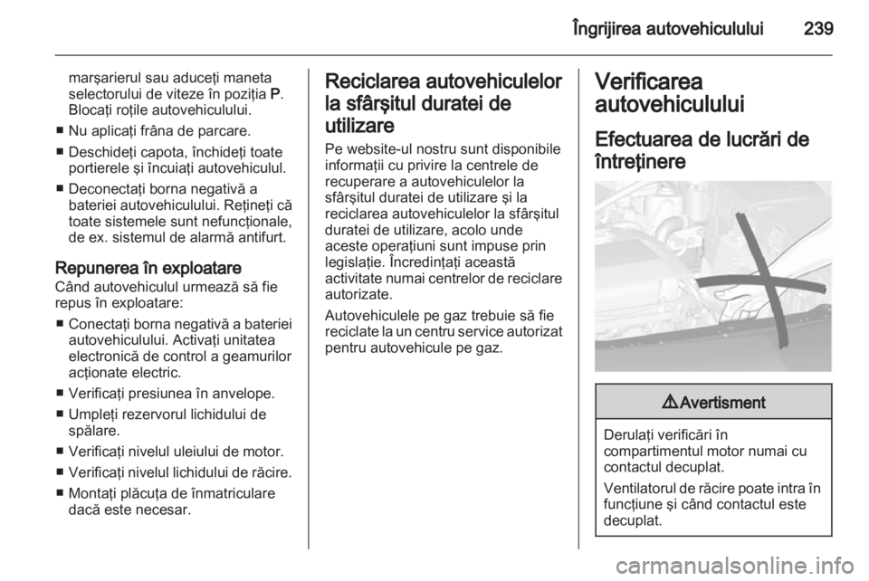 OPEL ASTRA J 2013.5  Manual de utilizare (in Romanian) 