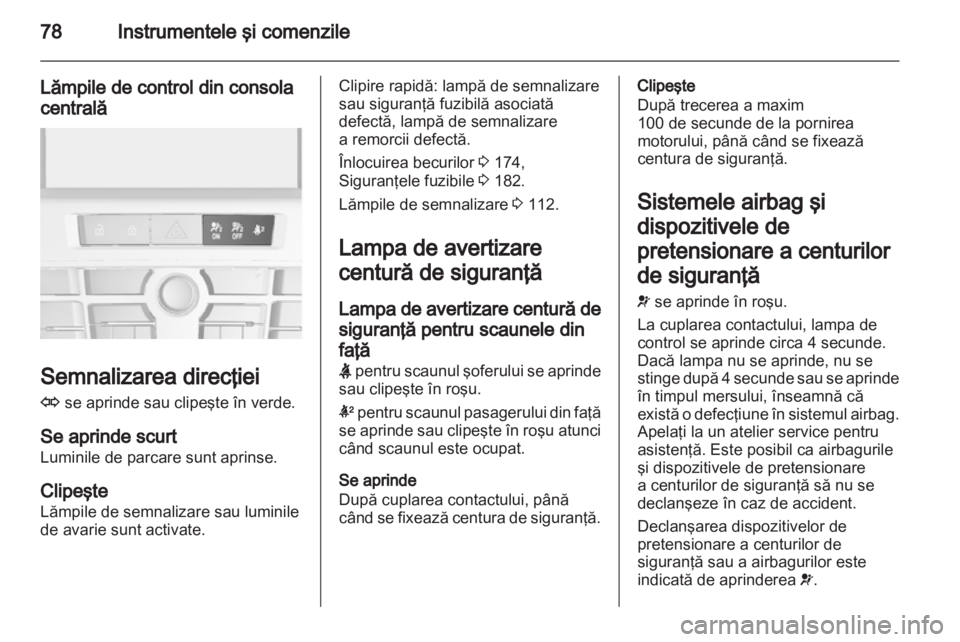 OPEL ASTRA J GTC 2012  Manual de utilizare (in Romanian) 