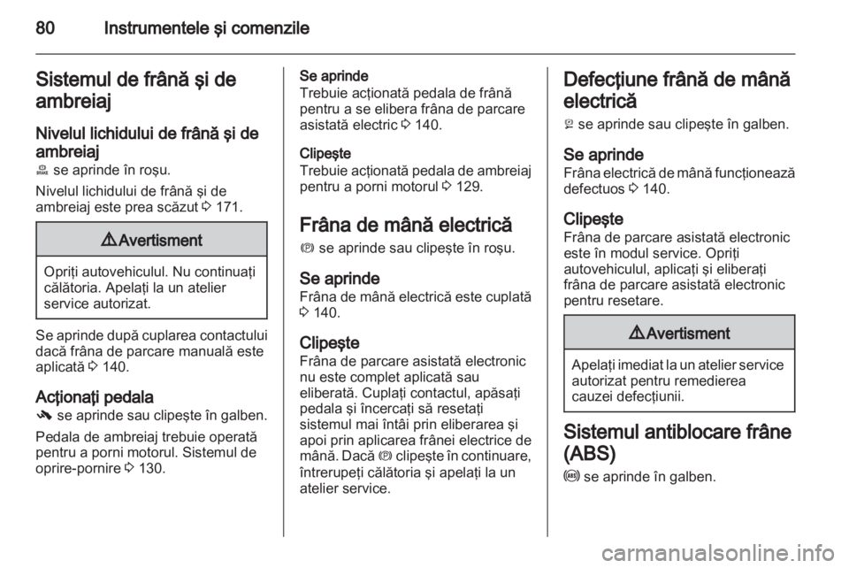 OPEL ASTRA J GTC 2012  Manual de utilizare (in Romanian) 