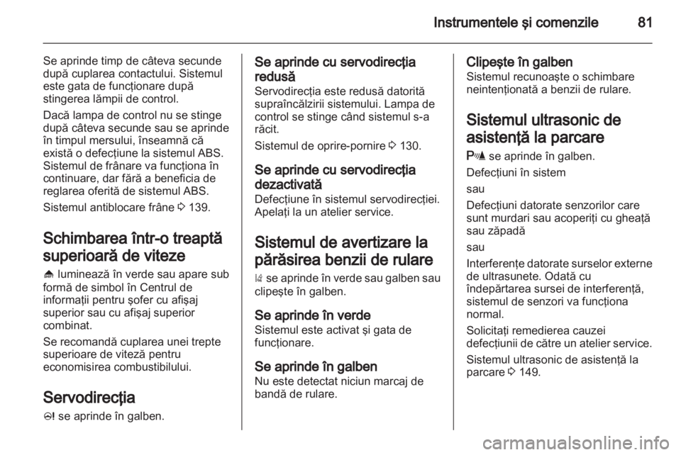 OPEL ASTRA J GTC 2012  Manual de utilizare (in Romanian) 