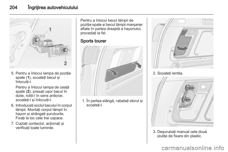 OPEL ASTRA J HB5 & ST 2012 Manual de utilizare (in Romanian) OPEL ASTRA J HB5 & ST 2012 Manual de utilizare (in Romanian)