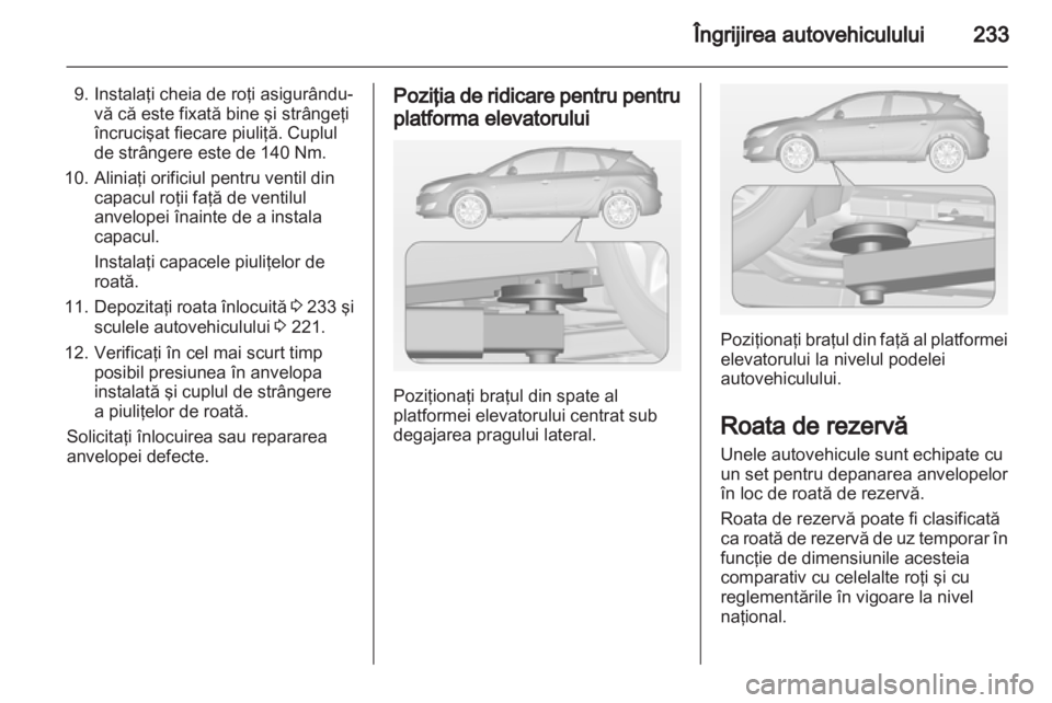 OPEL ASTRA J HB5 & ST 2012.5 Manual de utilizare (in Romanian) OPEL ASTRA J HB5 & ST 2012.5 Manual de utilizare (in Romanian)