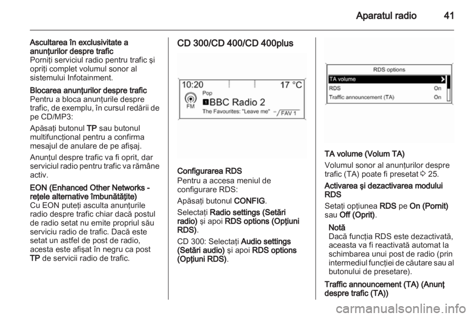 OPEL CASCADA 2013.5  Manual pentru sistemul Infotainment (in Romanian) 