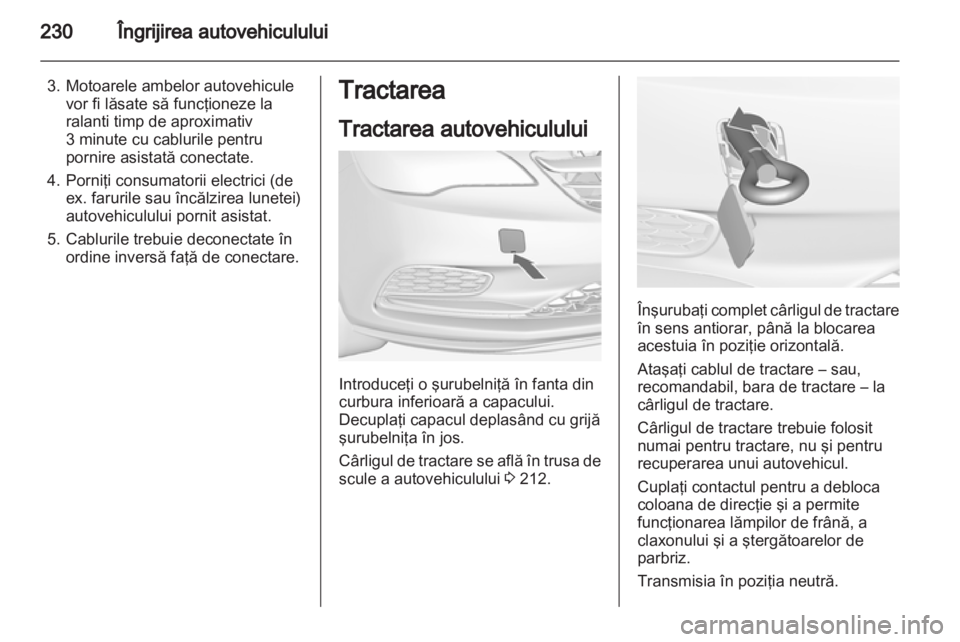 OPEL CASCADA 2013.5 Manual de utilizare (in Romanian) OPEL CASCADA 2013.5 Manual de utilizare (in Romanian)