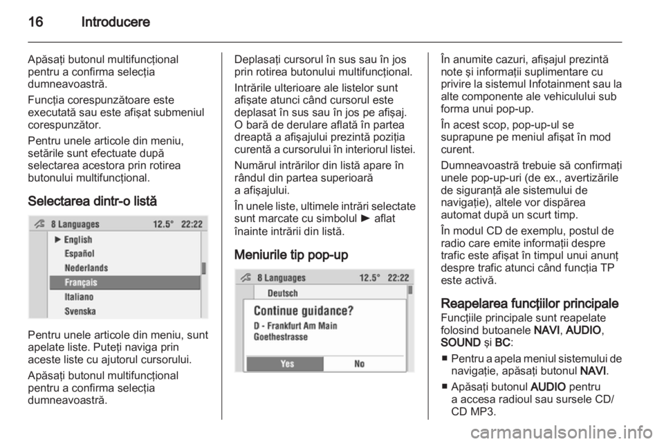 OPEL COMBO 2011  Manual pentru sistemul Infotainment (in Romanian) 