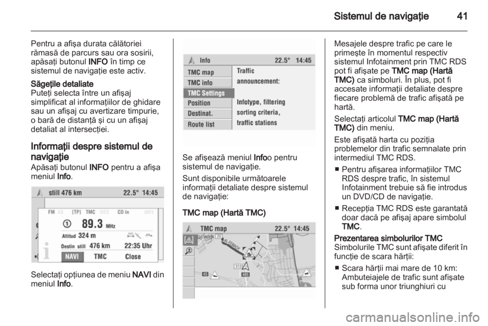 OPEL COMBO 2011  Manual pentru sistemul Infotainment (in Romanian) 