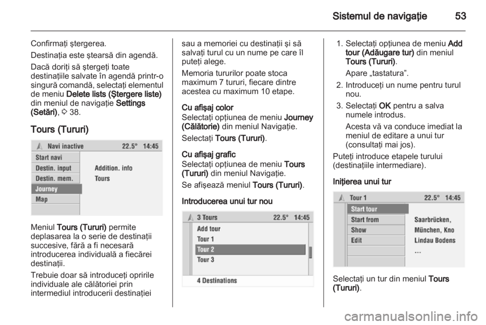OPEL COMBO 2011  Manual pentru sistemul Infotainment (in Romanian) 