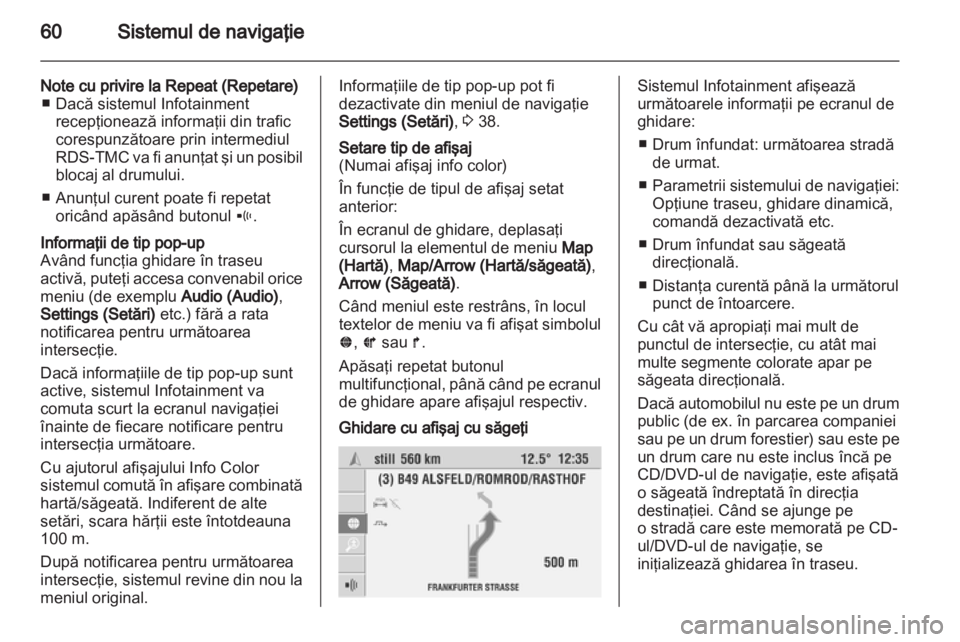 OPEL COMBO 2011  Manual pentru sistemul Infotainment (in Romanian) 