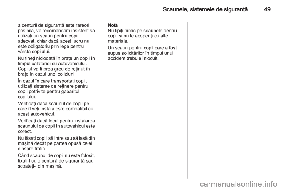 OPEL CORSA 2011 Manual de utilizare (in Romanian) OPEL CORSA 2011 Manual de utilizare (in Romanian)