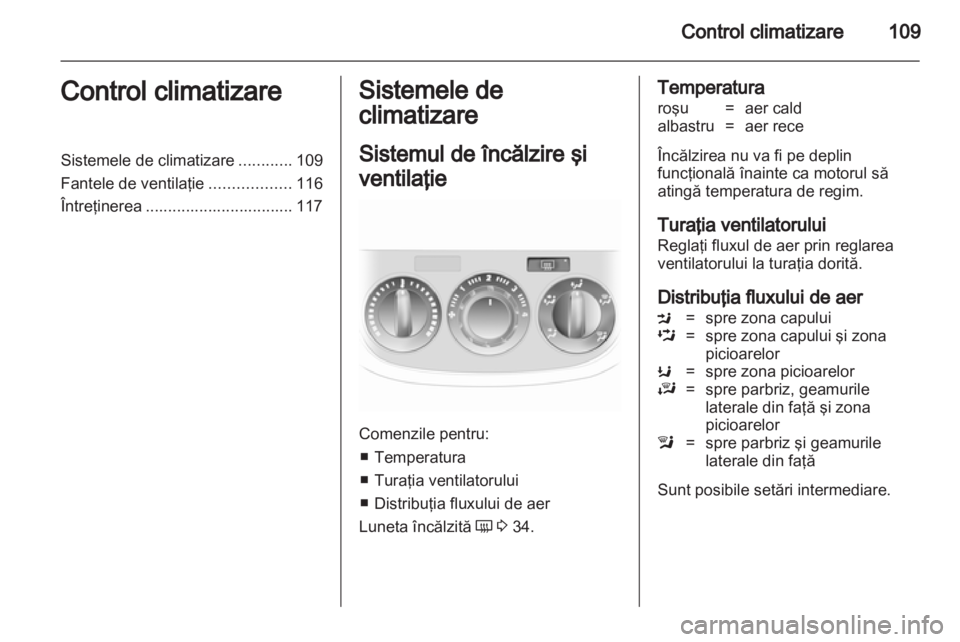 OPEL CORSA 2012 Manual de utilizare (in Romanian) OPEL CORSA 2012 Manual de utilizare (in Romanian)