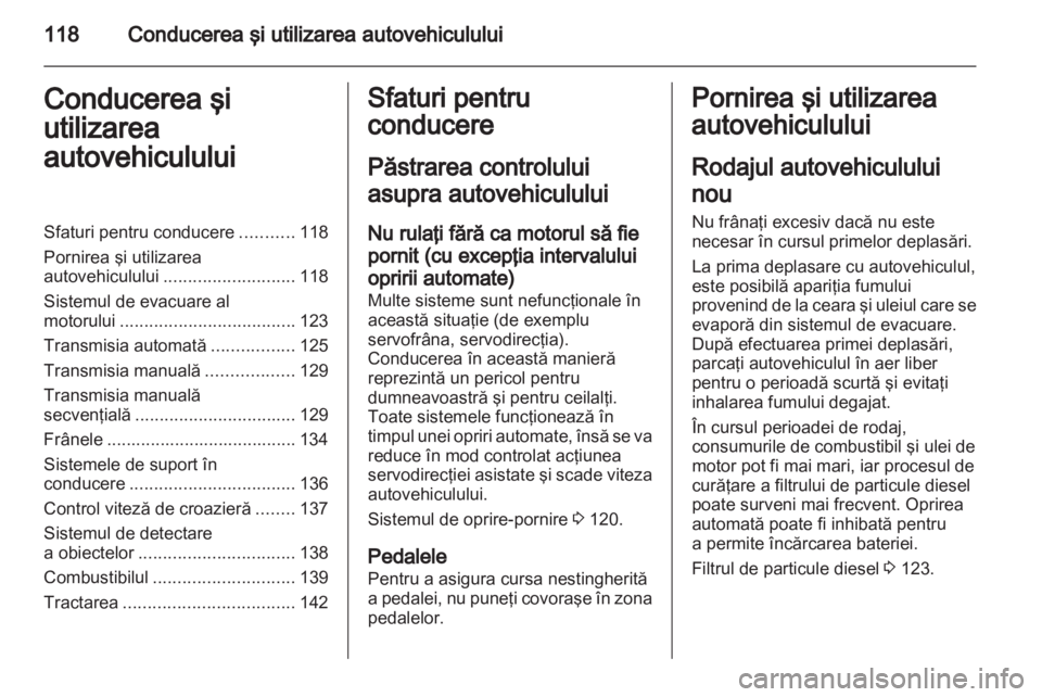 OPEL CORSA 2012 Manual de utilizare (in Romanian) OPEL CORSA 2012 Manual de utilizare (in Romanian)