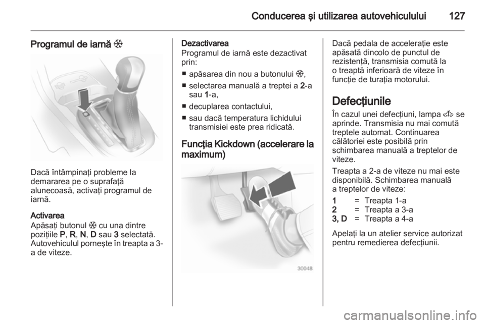 OPEL CORSA 2012 Manual de utilizare (in Romanian) OPEL CORSA 2012 Manual de utilizare (in Romanian)