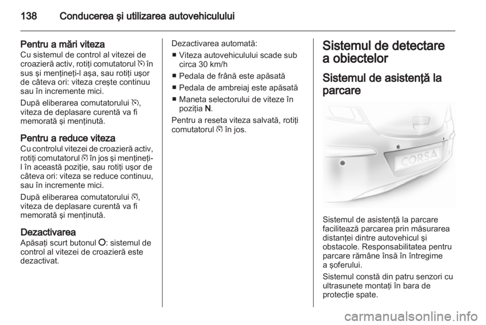 OPEL CORSA 2012 Manual de utilizare (in Romanian) OPEL CORSA 2012 Manual de utilizare (in Romanian)