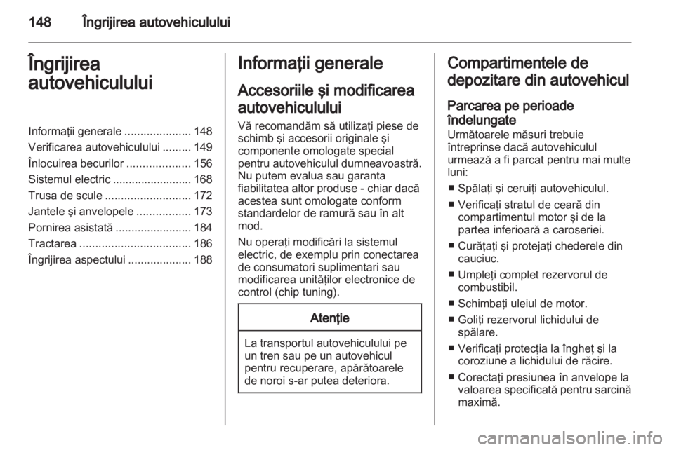 OPEL CORSA 2012 Manual de utilizare (in Romanian) OPEL CORSA 2012 Manual de utilizare (in Romanian)