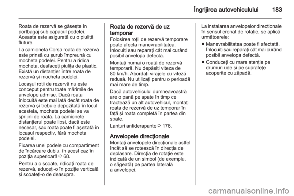 OPEL CORSA 2012 Manual de utilizare (in Romanian) OPEL CORSA 2012 Manual de utilizare (in Romanian)