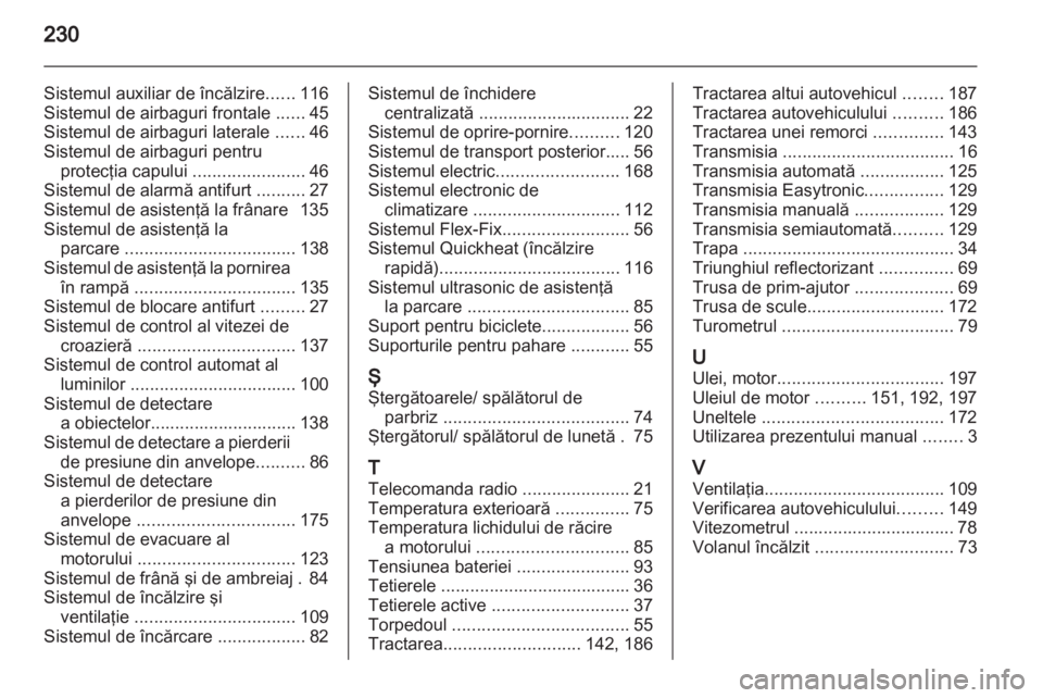 OPEL CORSA 2012 Manual de utilizare (in Romanian) OPEL CORSA 2012 Manual de utilizare (in Romanian)