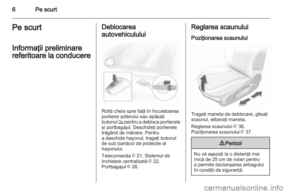 OPEL CORSA 2012  Manual de utilizare (in Romanian) 