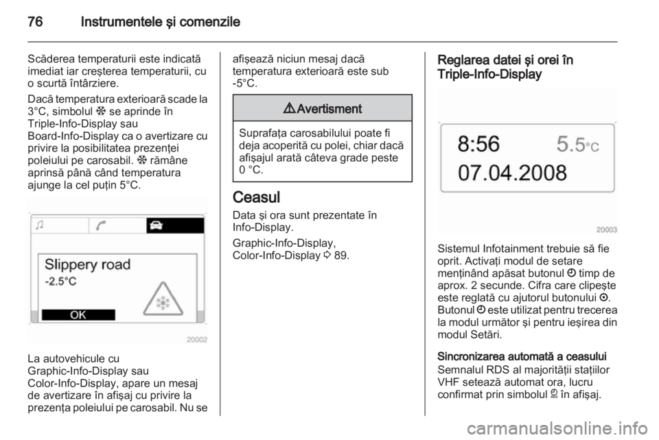OPEL CORSA 2012 Manual de utilizare (in Romanian) OPEL CORSA 2012 Manual de utilizare (in Romanian)