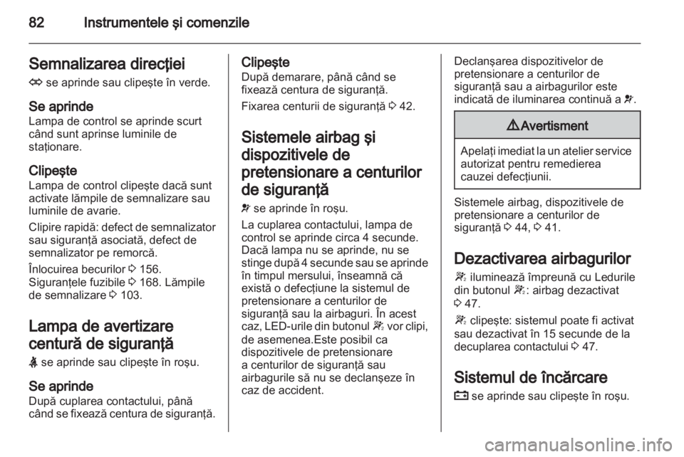 OPEL CORSA 2012 Manual de utilizare (in Romanian) OPEL CORSA 2012 Manual de utilizare (in Romanian)