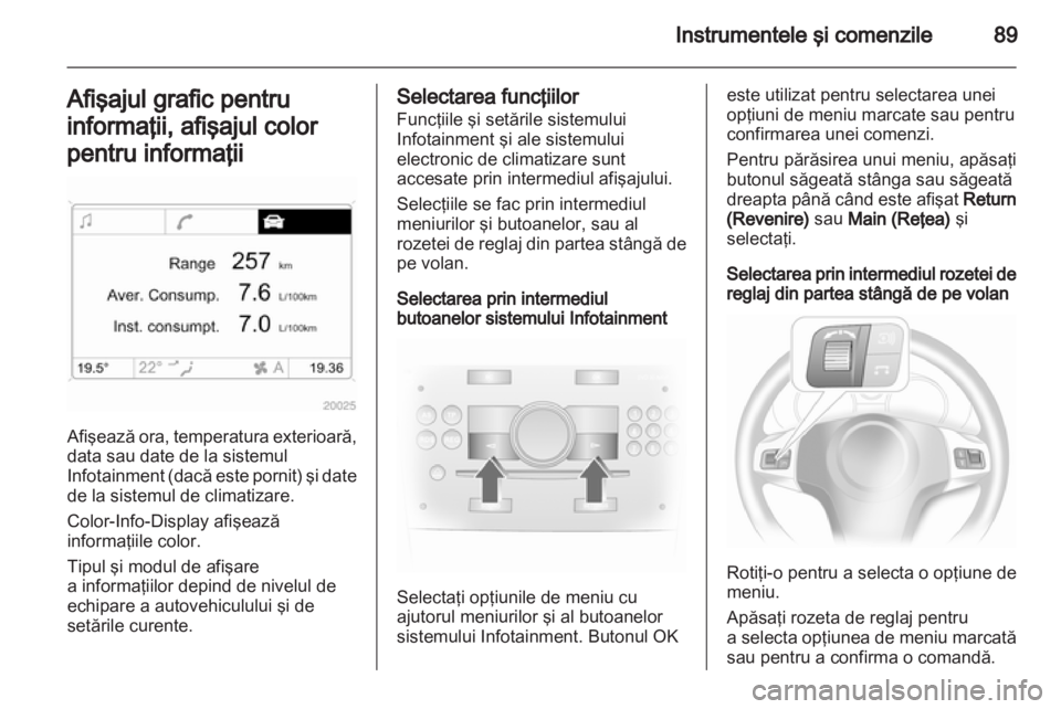 OPEL CORSA 2012 Manual de utilizare (in Romanian) OPEL CORSA 2012 Manual de utilizare (in Romanian)