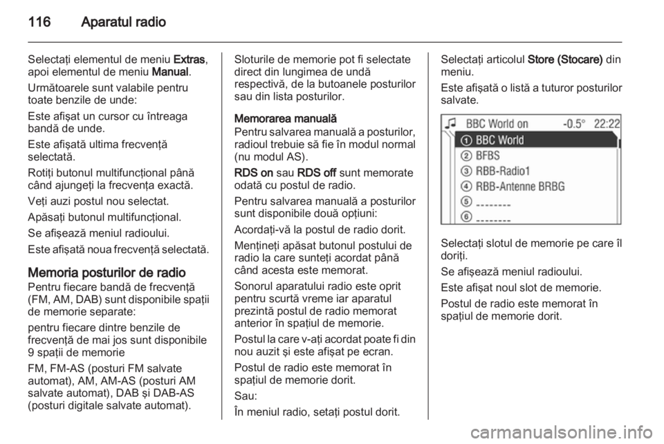 OPEL CORSA 2013 Manual pentru sistemul Infotainment (in Romanian) OPEL CORSA 2013 Manual pentru sistemul Infotainment (in Romanian)