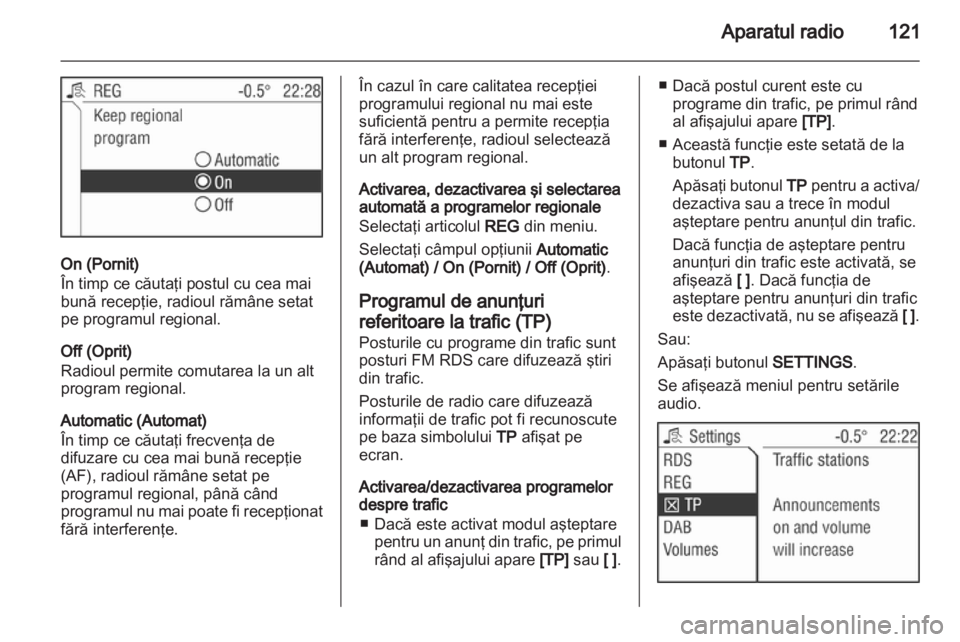 OPEL CORSA 2013 Manual pentru sistemul Infotainment (in Romanian) OPEL CORSA 2013 Manual pentru sistemul Infotainment (in Romanian)