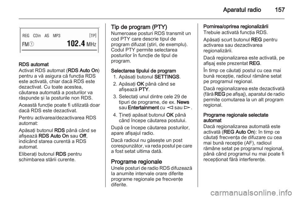 OPEL CORSA 2013  Manual pentru sistemul Infotainment (in Romanian) 