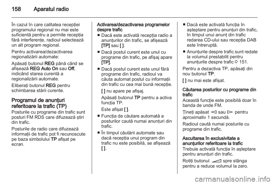 OPEL CORSA 2013  Manual pentru sistemul Infotainment (in Romanian) 