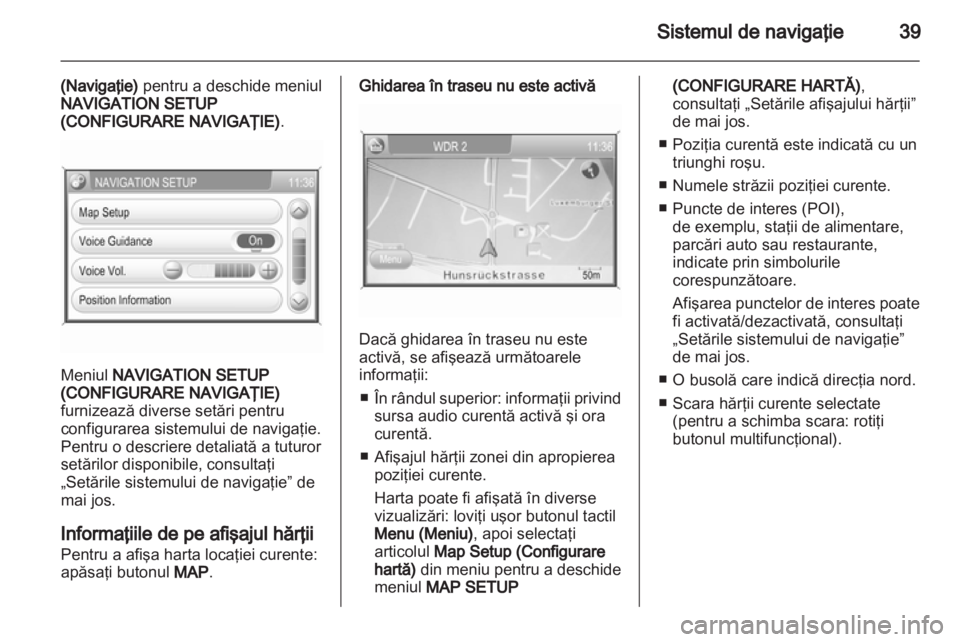 OPEL CORSA 2013 Manual pentru sistemul Infotainment (in Romanian) OPEL CORSA 2013 Manual pentru sistemul Infotainment (in Romanian)