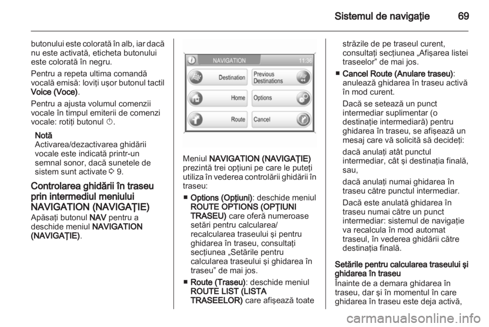 OPEL CORSA 2013 Manual pentru sistemul Infotainment (in Romanian) OPEL CORSA 2013 Manual pentru sistemul Infotainment (in Romanian)