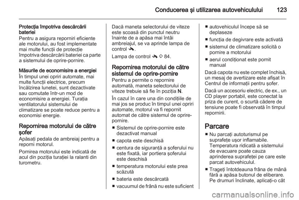 OPEL CORSA 2013 Manual de utilizare (in Romanian) OPEL CORSA 2013 Manual de utilizare (in Romanian)